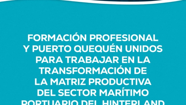 Desde Puerto Quequén lanzan cursos de capacitación