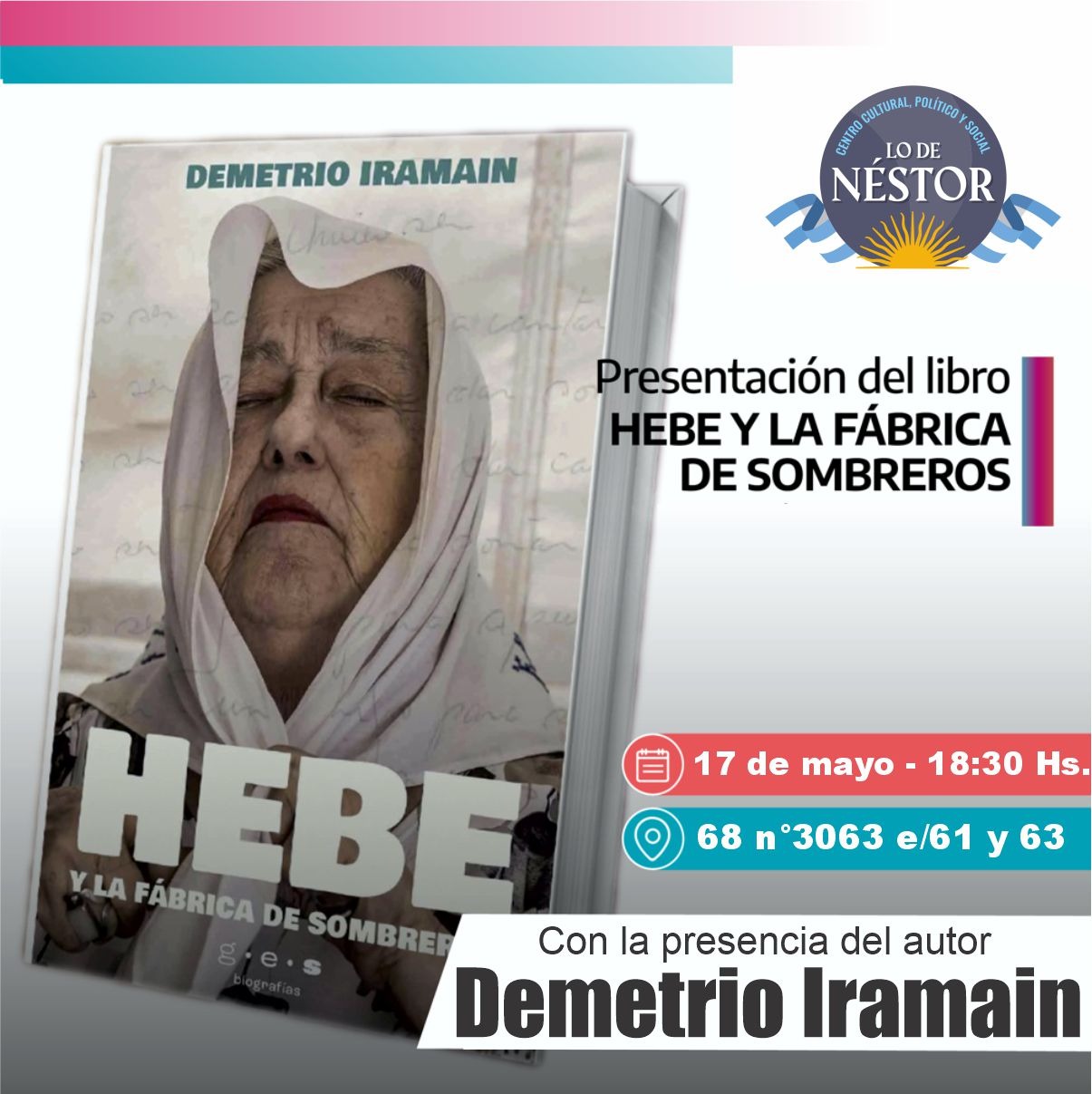 Presentación del libro *Hebe y la fábrica de sombreros* en "Lo de Néstor".