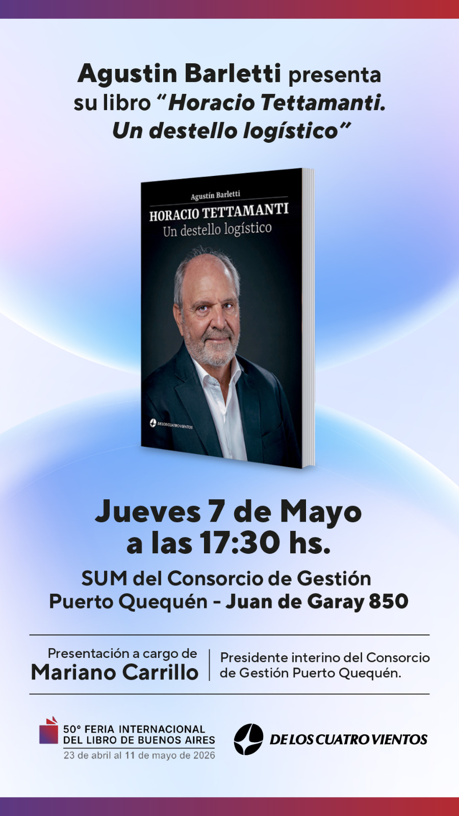 Se presentará en Puerto Quequén el libro “Horacio Tettamanti. Un destello logístico”